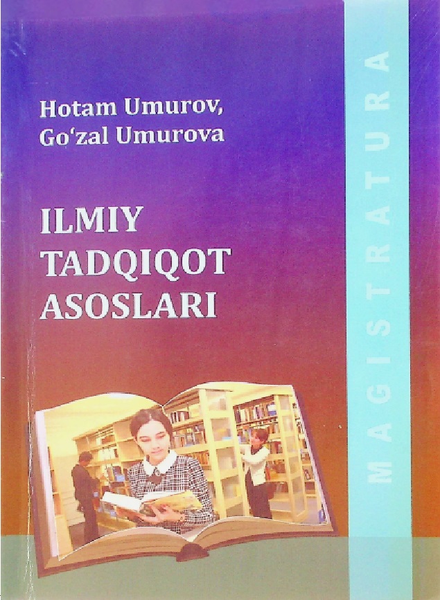 ILMIY TADQIQOT ASOSLARI