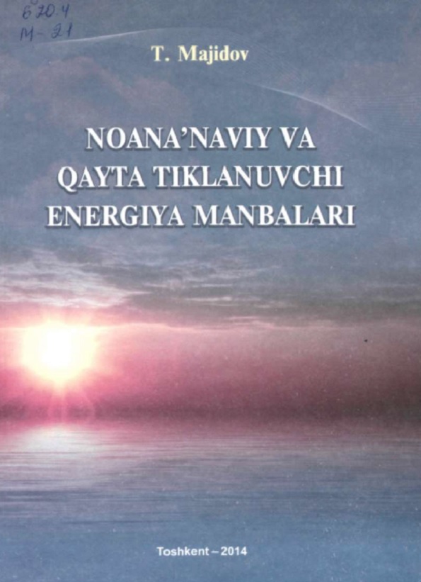 Noana`naviy va qayta tiklanuvchi energiya manbalari