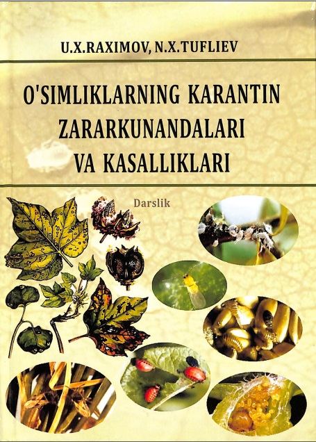 O'simliklarning karantin zararkunandalari va kasalliklari