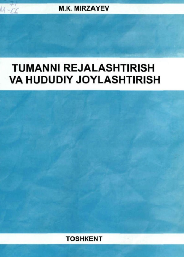 Tumanni rejalashtirish va hududiy joylashtirish