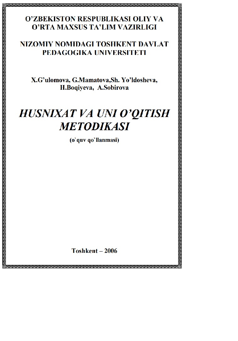 Husnixat va uni o`qitish metodikasi