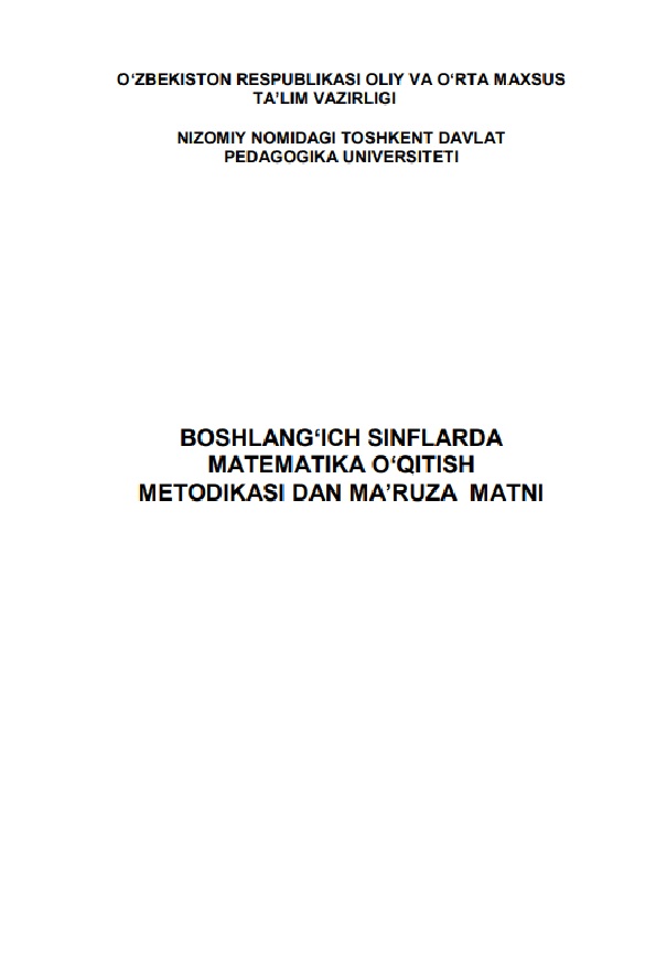 Boshlang`ich siniflarda matematika o`qitish metodikasi