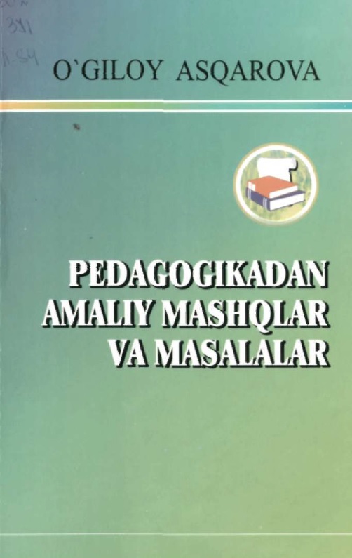 Pedagogikadan amaliy mashqlar va masalalar