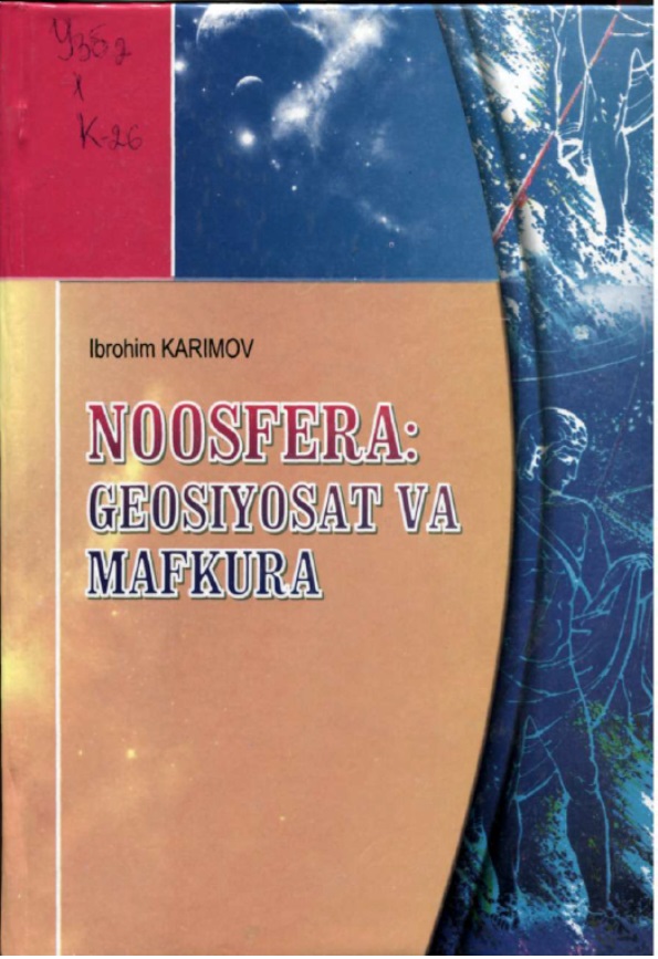 Noosfera geosiyosat va mafkura