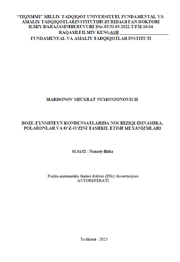 Boze-Eynshteyn kondensatlarida nochiziqli dinamika, polaronlar va o'z-o'zini tashkil etish mexanizmlari