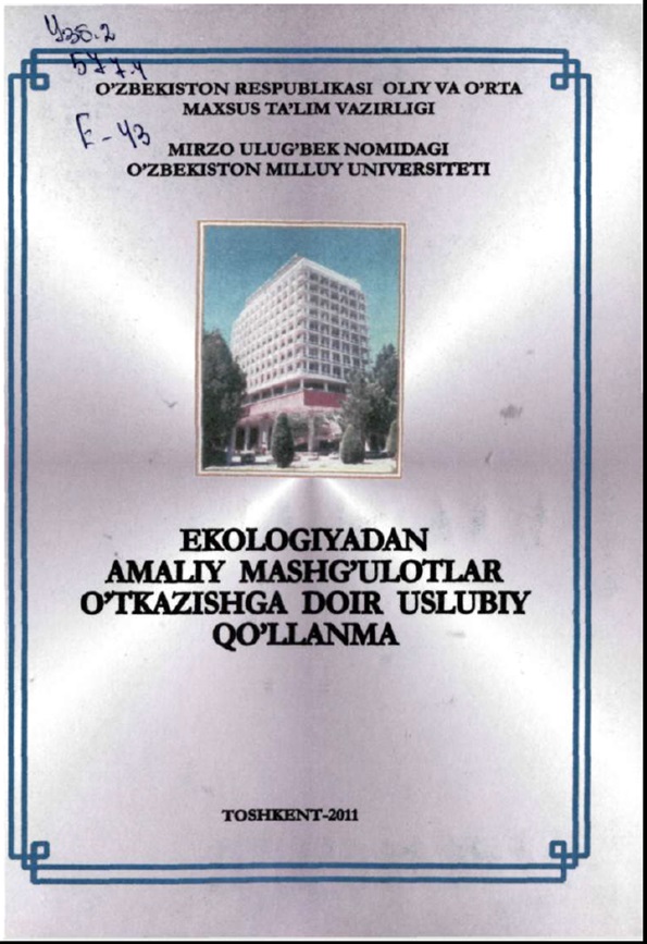 Ekologiyadan amaliy mashg'ulotlar o'tkazishga doir uslubiy qo'llanma