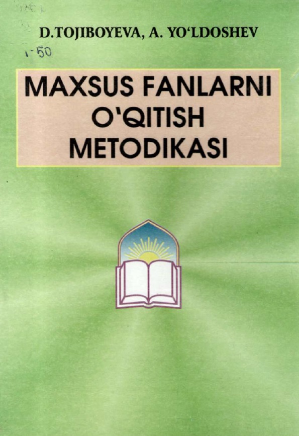 Maxsus fanlarni o'qitish metodikasi