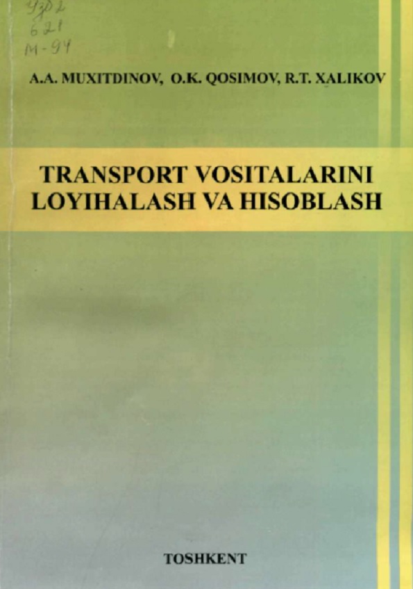 Transport vositalarini loyihalash va hisoblash