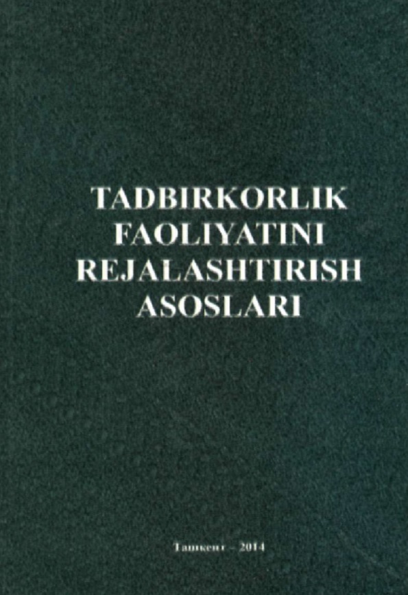 Tadbirkorlik faoliyatini rejalashtirish asoslari