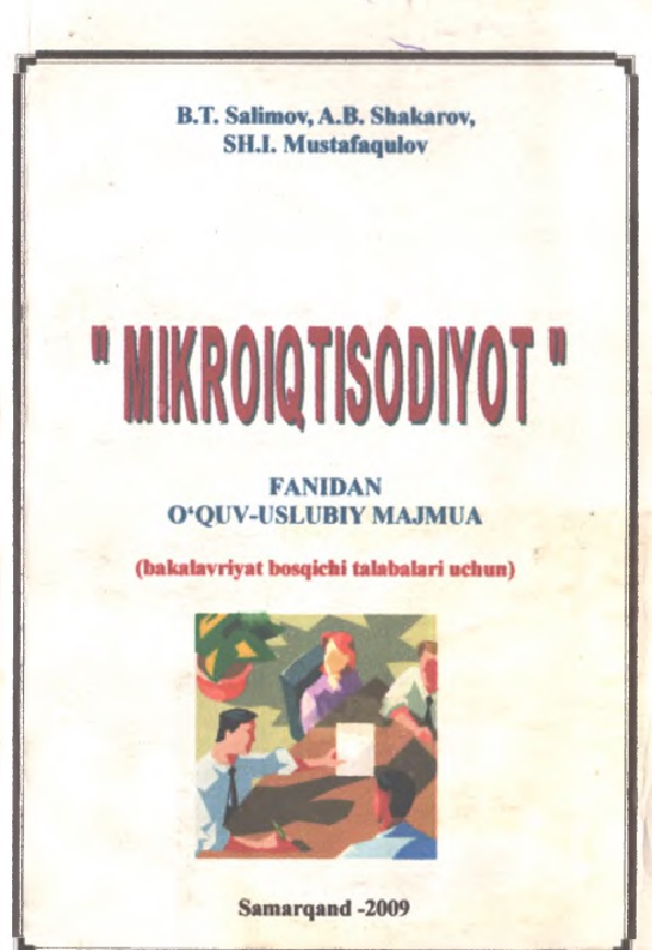 Mikroiqtisodiyot fanidan o'quv-uslubiy majmua