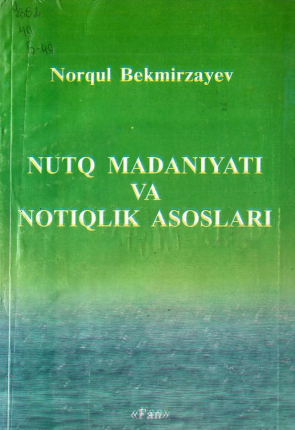 Nutq madaniyati va notiqlik asoslari