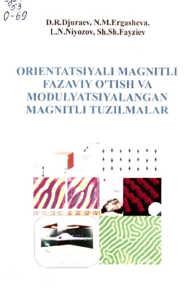 Orientatsiyali magnitli fazaviy o'tish va modulyatsiyalangan magnitli tuzilmalar