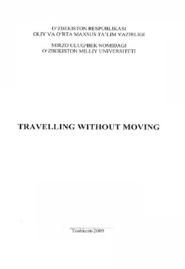 Travelling without moving