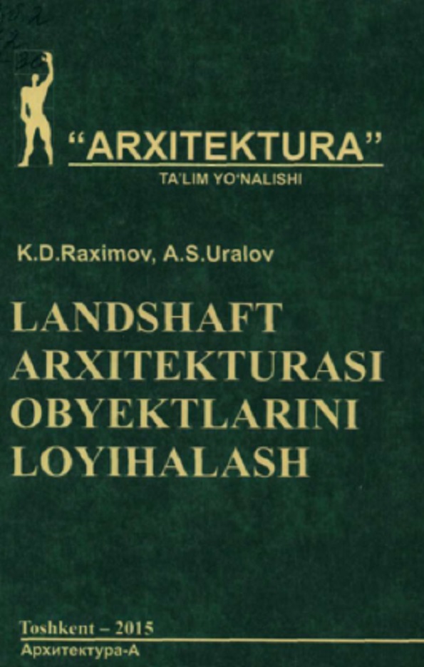 Landshaft arxitekturasi obyektlarini loyihalash