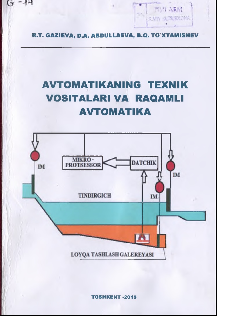 Avtomatikaning texnik vositalari va raqamli avtomatika