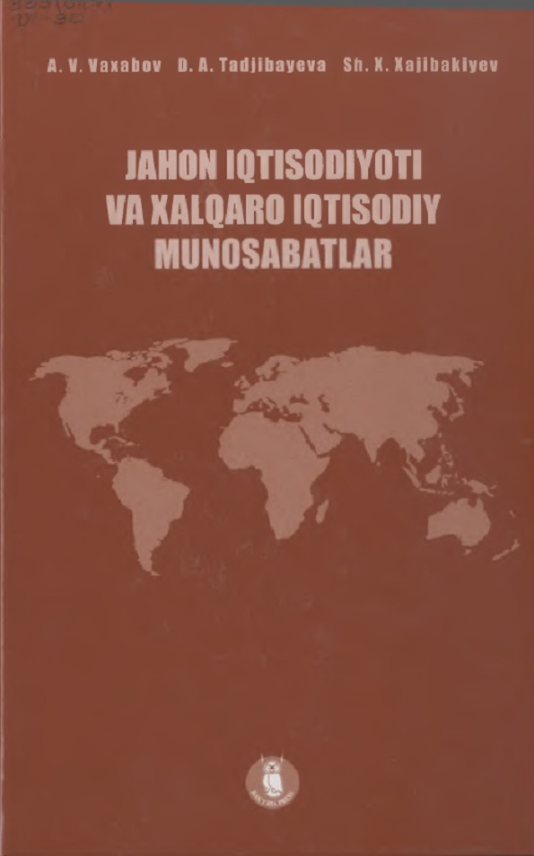 Jahon iqtisodiyoti va xalqaro iqtisodiy munosabatlar