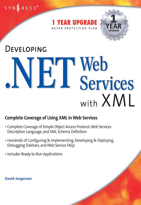 Developing. NET Web Services with XML