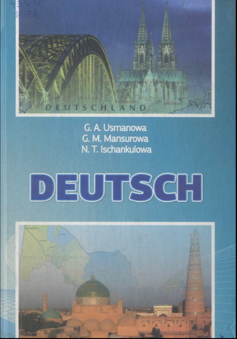 DEUTSCH Lehrbuch fur die Studenten des Bachelorabschlusses der unphilologischen Hochschuien