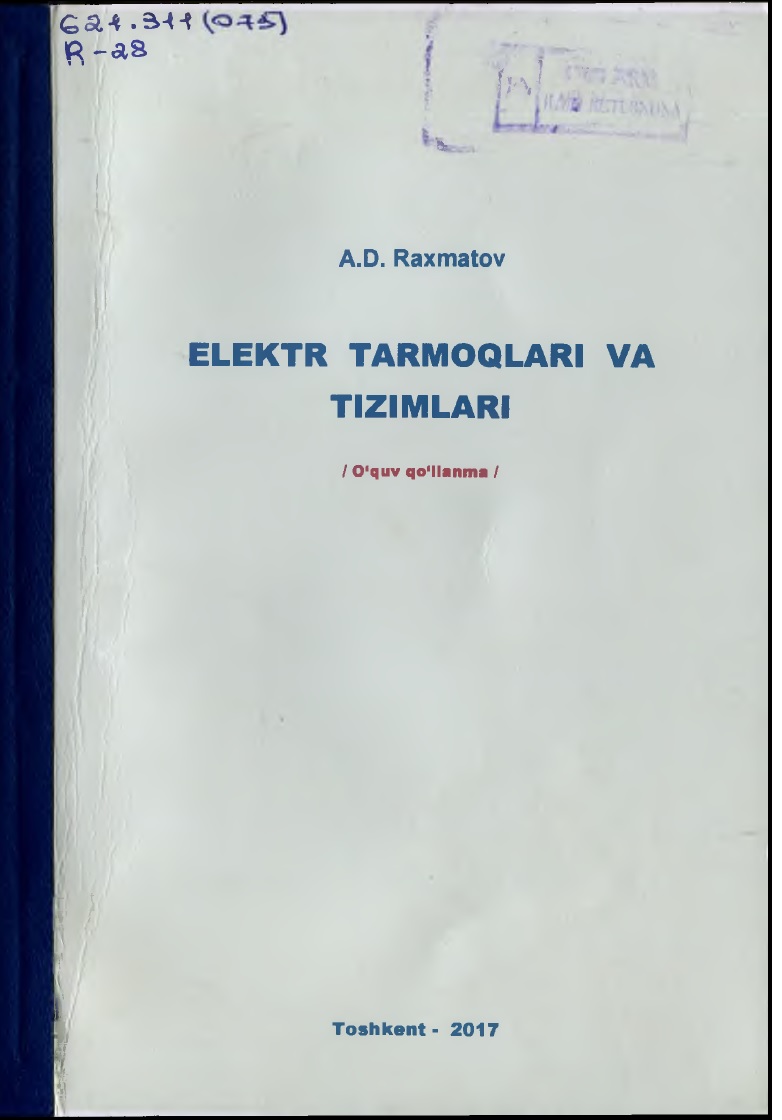 ELEKTR TARMOQLARI VA TIZIMLARI