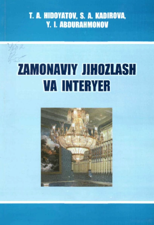 Zamonaviy jihozlash va interyer